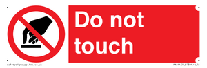 do not touch